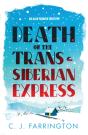 Death On The Trans-Siberian Express - Preview