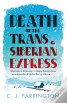 Death On The Trans-Siberian Express