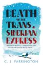 Death On The Trans-Siberian Express - Preview