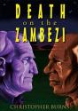 Death On The Zambezi - Preview