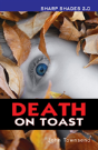 Death On Toast Sharp Shades 20 - Preview