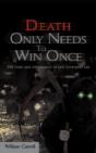 Death Only Needs To Win Once - Preview