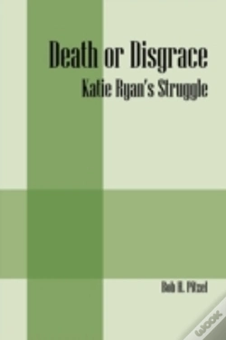 Capa do artigo Death Or Disgrace:  Katie Ryan'S Struggl