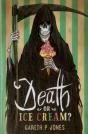 Death Or Ice Cream? - Preview