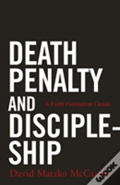Death Penalty And Discipleship
