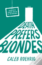 Death Prefers Blondes