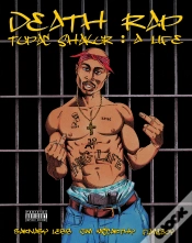 Capa do artigo Death Rap: Tupac Shakur, A Life