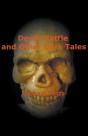 Death Rattle And Other Dark Tales - Preview