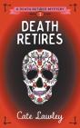 Death Retires - Preview