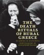 Death Rituals Of Rural Greece - Preview