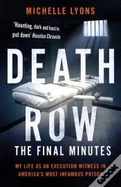 Capa do artigo Death Row: The Final Minutes