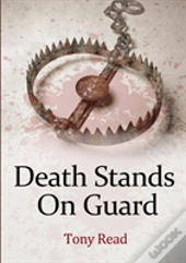 Death Stands On Guard