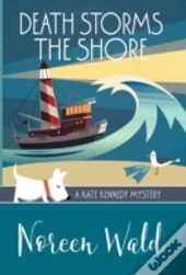 Death Storms The Shore