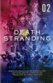 Death Stranding: The Official Novelization - Volume 2