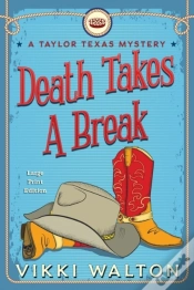 Capa do artigo Death Takes A Break  Large Print : A Tay