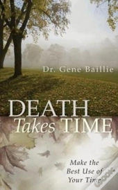 Death Takes Time