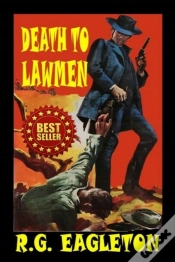 Capa do artigo Death To Lawmen