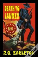 Death To Lawmen