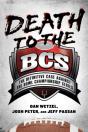 Death To The Bcs - Preview