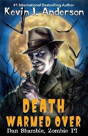 Death Warmed Over - Preview