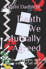 Capa do artigo Death We Mutually Agreed