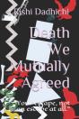 Death We Mutually Agreed - Preview