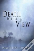 Death With A View