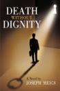 Death Without Dignity - Preview
