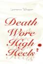 Death Wore High Heels - Preview