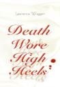 Death Wore High Heels - Preview