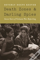 Death Zones And Darling Spies