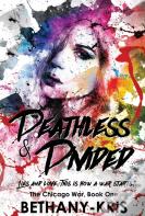 Deathless   Divided