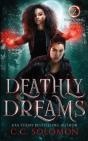 Deathly Dreams - Preview