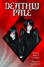 Deathly Pale - Preview