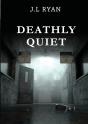 Deathly Quiet - Preview