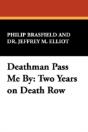 Deathman Pass Me By - Preview