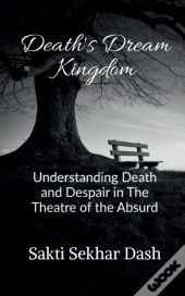 Death'S Dream Kingdom