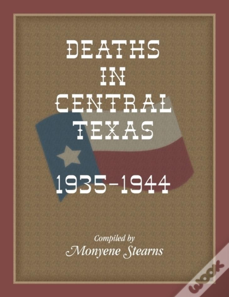 Deaths In Central Texas, 1935-1944