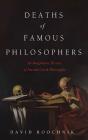 Deaths Of Famous Philosophers - Preview