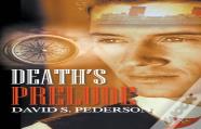 Death'S Prelude