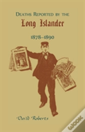 Deaths Reported By The Long Islander 1878-1890