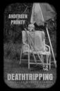 Deathtripping - Preview