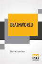 Deathworld - Preview