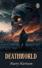 Deathworld - Preview
