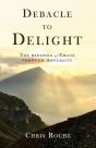 Debacle To Delight - Preview