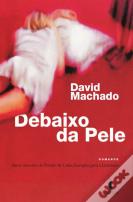 Debaixo da Pele 
