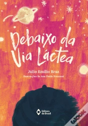 Capa do artigo Debaixo Da Via Láctea