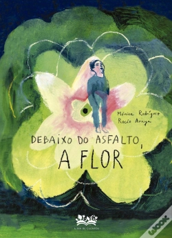 Capa do artigo Debaixo Do Asfalto, A Flor.