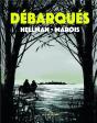 Débarqués - Preview