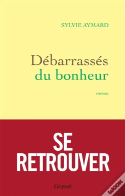 Capa do artigo Debarrasses Du Bonheur